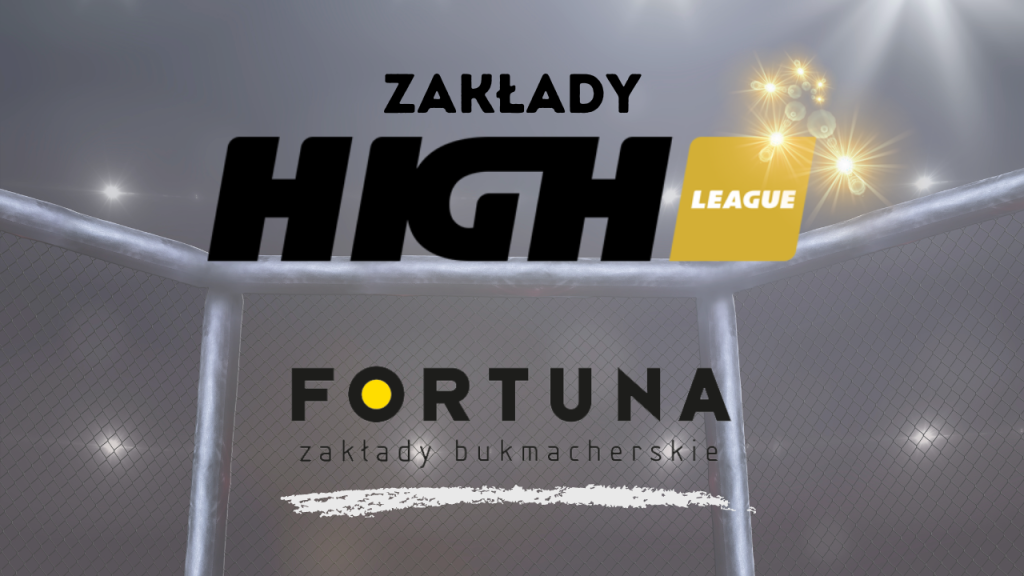 High League Fortuna - tylko u tego bukmachera!
